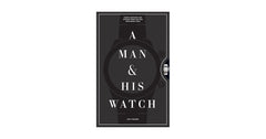 A Man & His Watch - Coffee Table Book