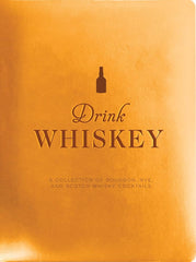 Drink Whisky - Coffee Table Book